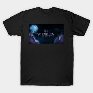 The Way to Freedom - Hered Blue T-Shirt